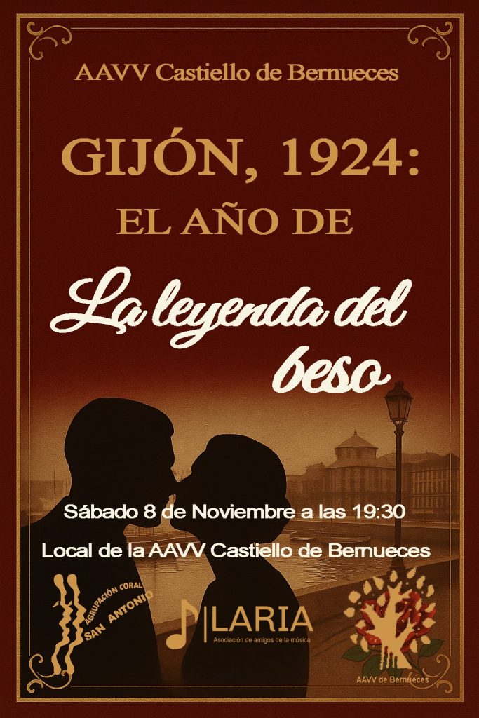 Leyenda del Beso - Castiello de Bernueces - Banda Laria y Asociacion Coral San Antonio