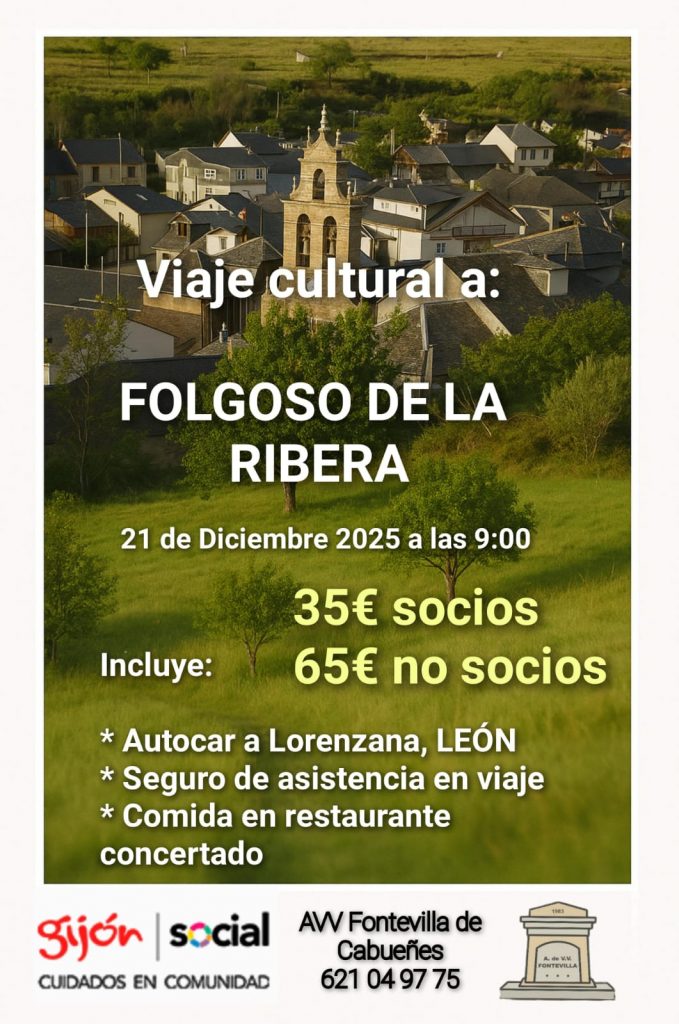 Viaje Cultural Folgoso de la Ribera